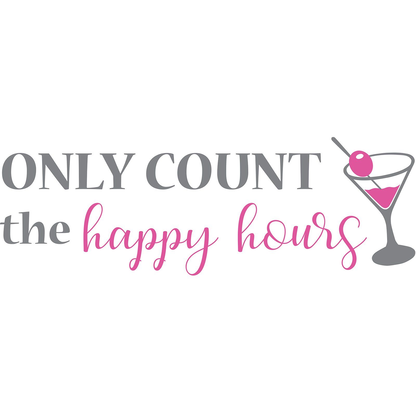 Only Count The Happy Hours